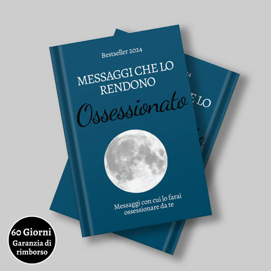 Messaggi che lo rendono Ossessionato